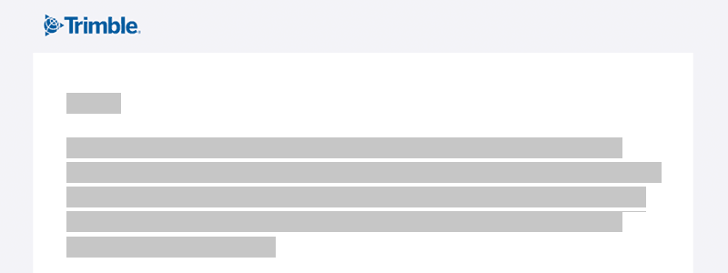 Transactional Emails | Trimble Modus Design System